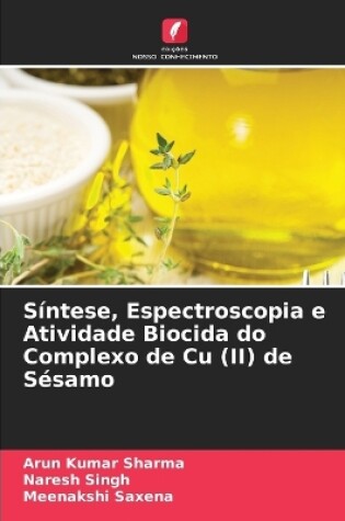 Cover of Síntese, Espectroscopia e Atividade Biocida do Complexo de Cu (II) de Sésamo