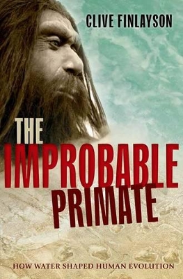 Book cover for The Improbable Primate