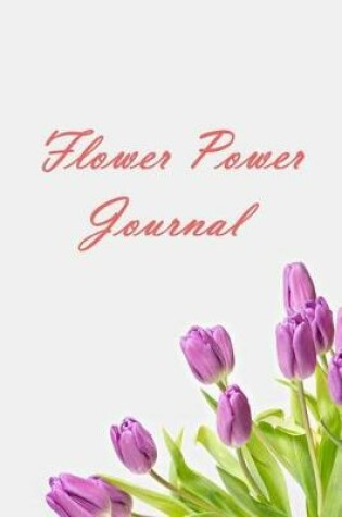 Cover of Flower Power Journal