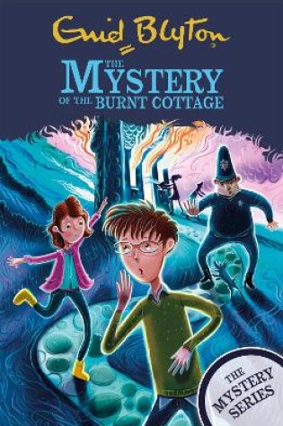 Cover of The Mystery Series: The Mystery of the Burnt Cottage