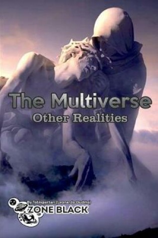 Cover of The Multiverses Other Realities