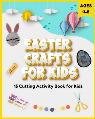 Book cover for Easter Crafts for Kids Ages 4-8
