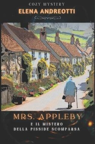 Cover of Mrs. Appleby e il mistero della pisside scomparsa