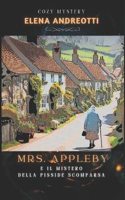 Cover of Mrs. Appleby e il mistero della pisside scomparsa