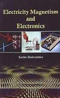 Book cover for Electricity, Magnetism and Electronics