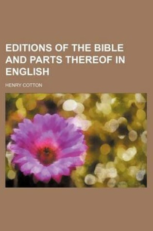 Cover of Editions of the Bible and Parts Thereof in English