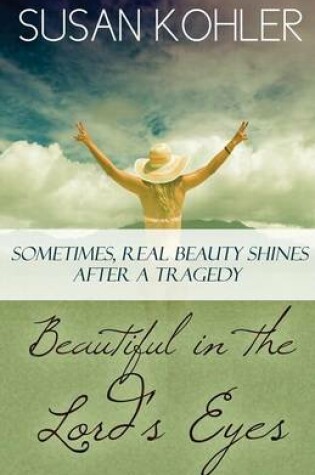 Cover of Beautiful in the Lord's Eyes