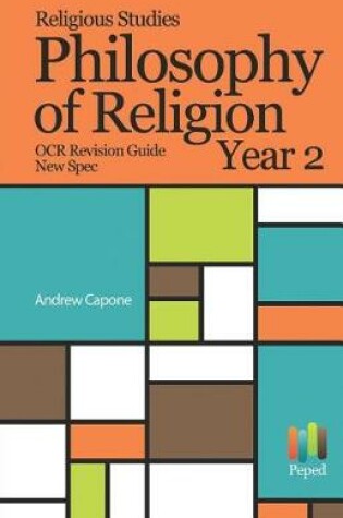 Cover of Religious Studies Philosophy of Religion OCR Revision Guide New Spec Year 2