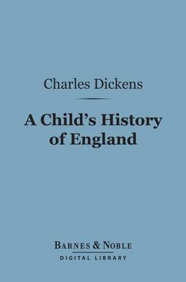 Book cover for A Child's History of England (Barnes & Noble Digital Library)