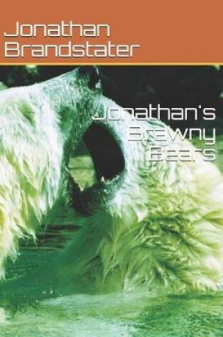 Cover of Jonathan's Brawny Bears