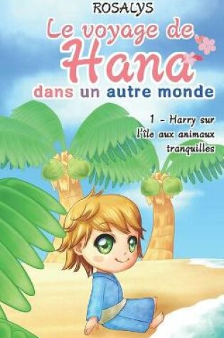 Cover of Le voyage de Hana, dans un autre monde