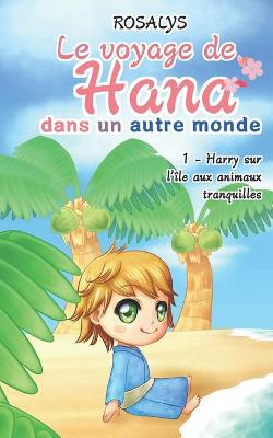 Cover of Le voyage de Hana, dans un autre monde