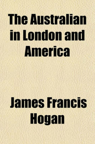 Cover of The Australian in London and America