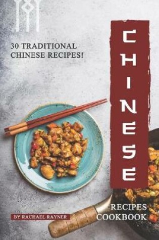 Cover of Chinese Recipes Cookbook
