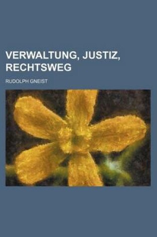 Cover of Verwaltung, Justiz, Rechtsweg