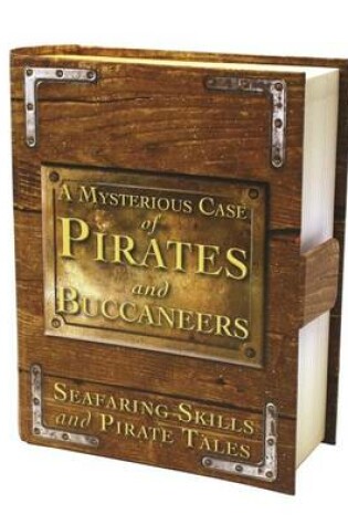 Cover of Mysterious Case of Pirates & Buccaneers