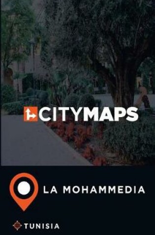 Cover of City Maps La Mohammedia Tunisia