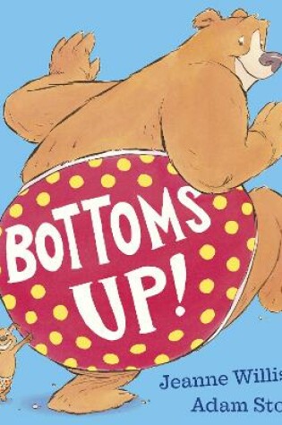 Cover of Bottoms Up!