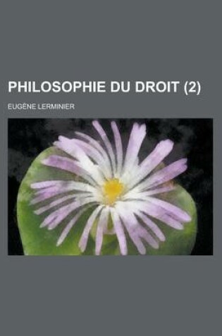 Cover of Philosophie Du Droit (2)