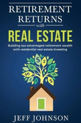 Cover of Retirement Returns with Real Estate