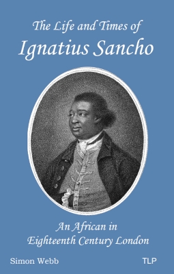 Book cover for The Life and Times of Ignatius Sancho