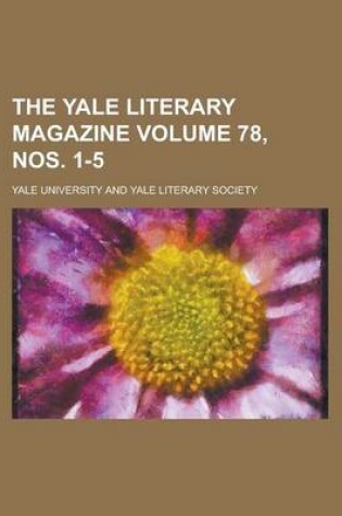 Cover of The Yale Literary Magazine Volume 78, Nos. 1-5