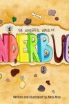 Book cover for The Wonderful World of Underbugs