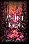 Book cover for Wolfish Charms