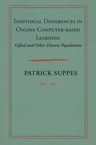 Cover of Individual Differences in Online Computer-based Learning