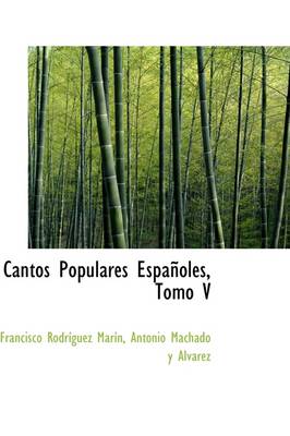 Book cover for Cantos Populares Espa Oles, Tomo V