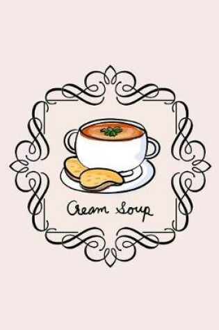 Cover of Cream Soup Food Diary
