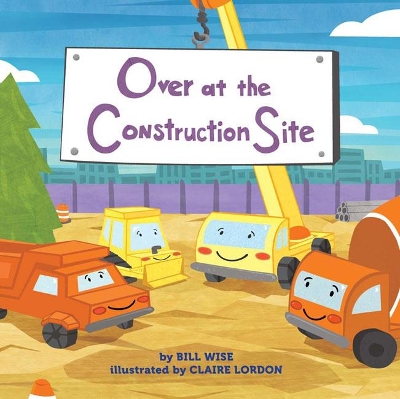 Book cover for Over at the Construction Site