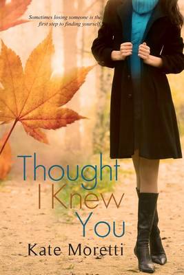 Book cover for Thought I Knew You