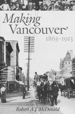 Book cover for Making Vancouver
