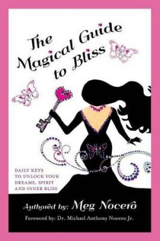 Cover of The Magical Guide to Bliss