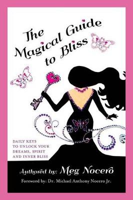Book cover for The Magical Guide to Bliss
