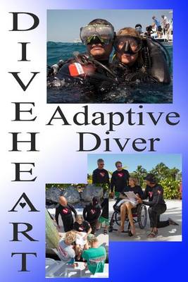 Book cover for Diveheart Adaptive Diver