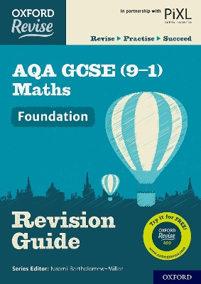 Cover of Oxford Revise: AQA GCSE (9-1) Maths Foundation Revision Guide