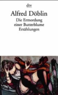 Book cover for Die Ermordung Einer Butterblume Ezrahlungen