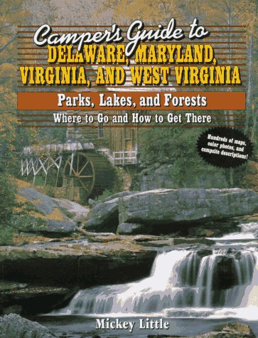 Book cover for Camper's Guide to Delaware, Maryland, Virginia and West Virginia : Parks,