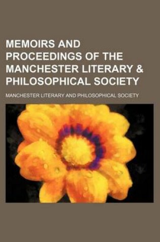 Cover of Memoirs and Proceedings of the Manchester Literary & Philosophical Society