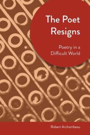 Cover of The Poet Resigns