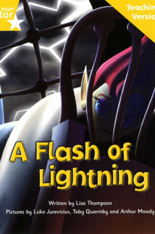 Cover of Fantastic Forest Yellow Level Fiction: A Flash of Lightning Teaching Version