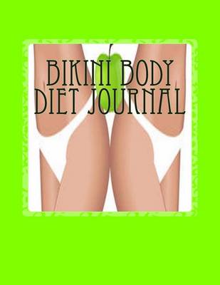 Book cover for Bikini Body Diet Journal