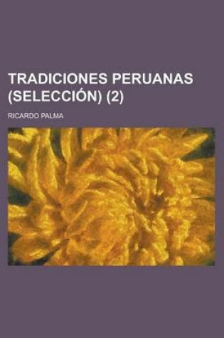 Cover of Tradiciones Peruanas (2)