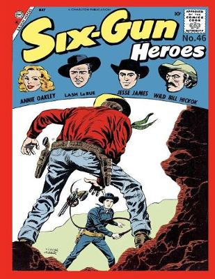 Book cover for Six-Gun Heroes #46