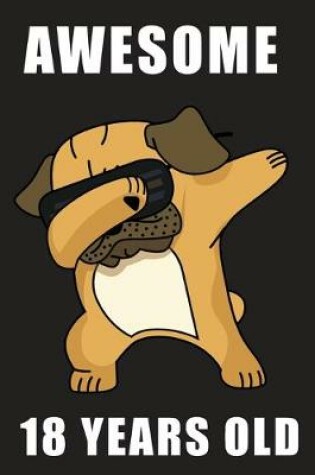 Cover of Awesome 18 Years Old Dabbing Pug
