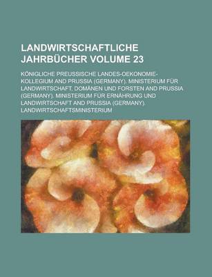 Book cover for Landwirtschaftliche Jahrbucher Volume 23