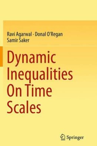 Cover of Dynamic Inequalities On Time Scales