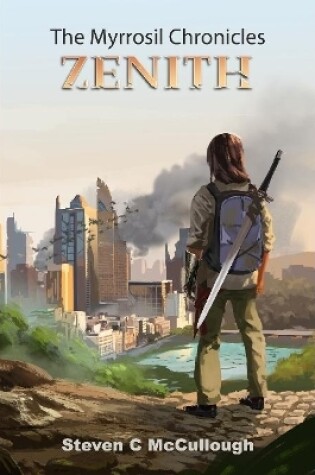 Cover of The Myrrosil Chronicles: Zenith